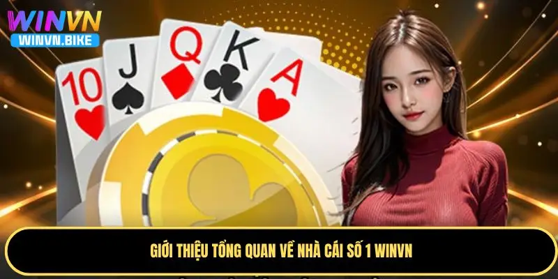 WINVN - smartacademy.uk.com | Thế Giới Giải Trí Trực Tuyến Uy Tín Hàng Đầu Năm 2025 279 Giới thiệu đôi nét về nhà cái số 1 WINVN trước khi chơi
