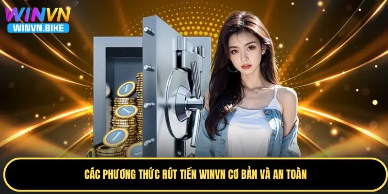 WINVN - smartacademy.uk.com | Thế Giới Giải Trí Trực Tuyến Uy Tín Hàng Đầu Năm 2025 288 Các cách thức rút tiền WINVN dễ dàng cho hội viên